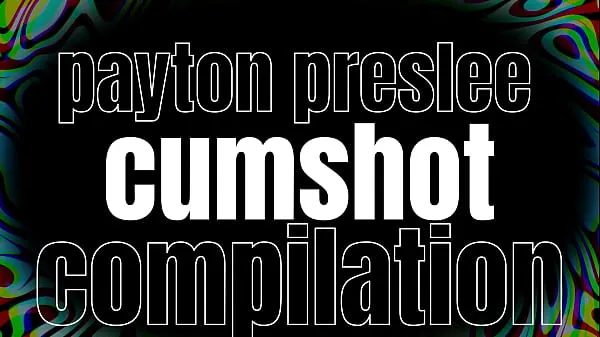 最佳Payton Preslee Cumshot Compilation酷视频