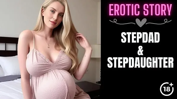 Beste Stepdad & Stepdaughter Story] Stepfather Sucks Pregnant Stepdaughter's Tits Part 1 coole video's